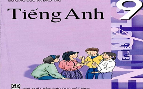 Hướng dẫn cách lấy căn bản Anh văn lớp 9 hiệu quả nhất